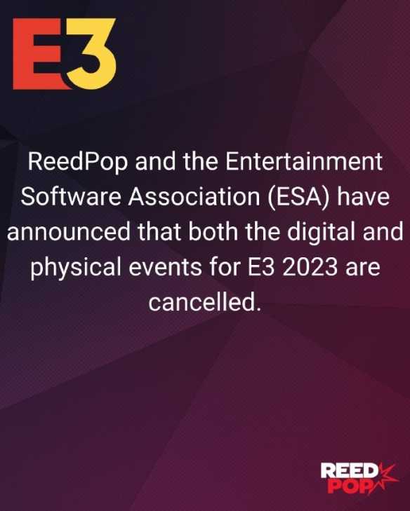 没有大厂参加干脆不办了！E3 2023官宣取消所有活动