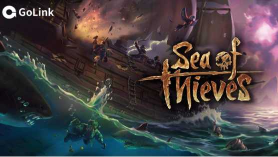 盗贼之海服务器暂不可用怎么办？Golink加速器稳定不延迟