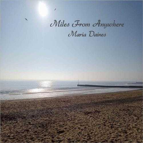 【蓝调摇滚】MariaDaines-2023-MilesfromAnywhere(FLAC)