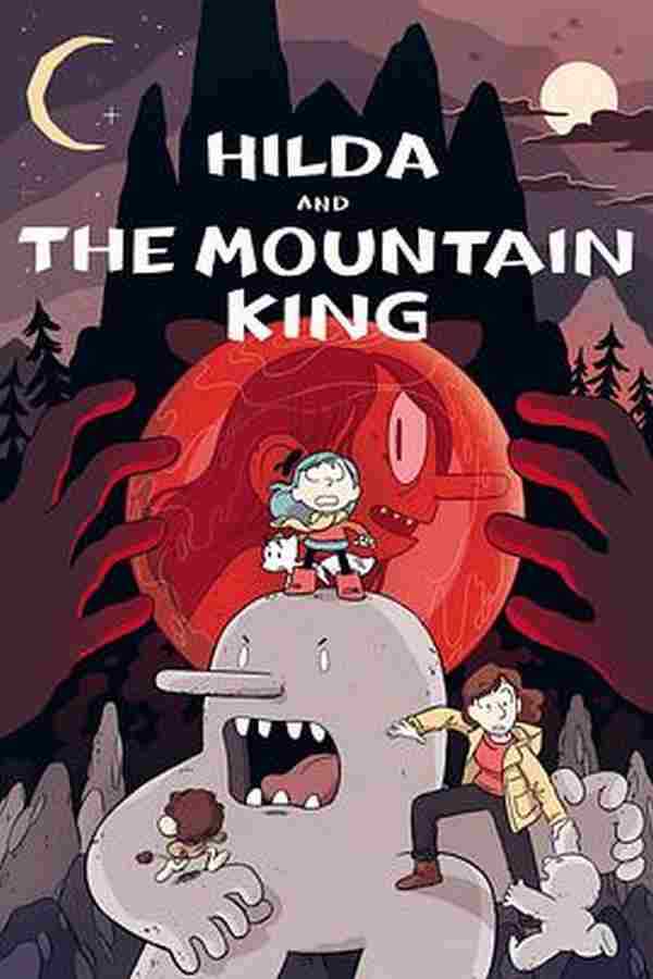希尔达与山丘之王 Hilda and The Mountain King