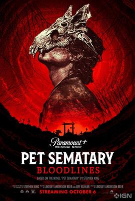 宠物坟场2 Pet Sematary: Bloodlines